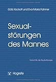Sexualstörungen beim Mann Sexualstörungen beim Mann