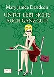 Untot lebt sich's auch ganz gut! Untot lebt sich's auch ganz gut!
