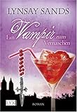 Ein Vampir zum Vernaschen Ein Vampir zum Vernaschen