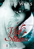 Wolf Shadow: Magische Versuchung Wolf Shadow: Magische Versuchung