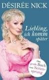 Liebling, ich komm später: Das große Buch vom Seitensprung Liebling, ich komm später: Das große Buch vom Seitensprung