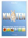 Knoten: 100 bewährte Knoten Schritt für Schritt erklärt Knoten: 100 bewährte Knoten Schritt für Schritt erklärt