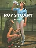 Roy Stuart 02: 25 Jahre TASCHEN Roy Stuart 02: 25 Jahre TASCHEN