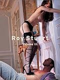 Stuart, Roy, Bd.3 : Roy Stuart Stuart, Roy, Bd.3 : Roy Stuart