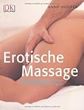 Erotische Massage: Verwöhnen Sie Ihren Partner mit sinnlichen Berührungen Erotische Massage: Verwöhnen Sie Ihren Partner mit sinnlichen Berührungen