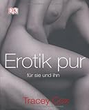 Erotik pur für sie und ihn Erotik pur für sie und ihn