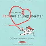 Der kleine Fernbeziehungsberater Der kleine Fernbeziehungsberater