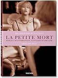 La Petite Mort: Female Masturbation, Fantasies & Orgasm La Petite Mort: Female Masturbation, Fantasies & Orgasm
