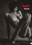 MAX Frauen 2011. Kalender MAX Frauen 2011. Kalender
