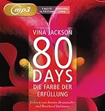 80 Days - Die Farbe der Erfüllung 80 Days - Die Farbe der Erfüllung