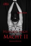 Hungrig nach Macht II Hungrig nach Macht II