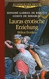 Klassiker der Erotik. Lauras erotische Erziehung. Klassiker der Erotik Klassiker der Erotik. Lauras erotische Erziehung. Klassiker der Erotik