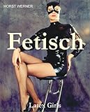 Fetisch - Bondage, Latex. Latex-Girls. Fetisch - Bondage, Latex. Latex-Girls.