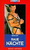 Raue Nächte Raue Nächte