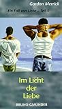 Im Licht der Liebe Im Licht der Liebe