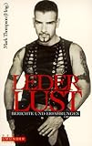 Lederlust. Berichte und Erfahrungen Lederlust. Berichte und Erfahrungen