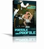 Portale und Profile Portale und Profile