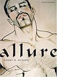 Allure: From High Fashion to Pulp Fiction - Glamour and Porn Allure: From High Fashion to Pulp Fiction - Glamour and Porn