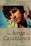 Der Junge aus Casablanca Der Junge aus Casablanca