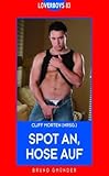 Loverboys 83: Spot an, Hose auf Loverboys 83: Spot an, Hose auf