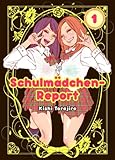 Schulmädchen-Report, Bd. 1 Schulmädchen-Report, Bd. 1
