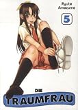 Die Traumfrau, Bd. 5 Die Traumfrau, Bd. 5