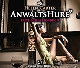 Anwaltshure 1 | Erotik Audio Story | Erotisches Hörbuch Anwaltshure 1 | Erotik Audio Story | Erotisches Hörbuch