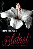 Blutrot - die Farbe der Lust Blutrot - die Farbe der Lust
