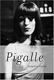 Roswitha Hecke. Pigalle Roswitha Hecke. Pigalle