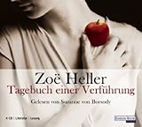 Tagebuch einer Verführung. 4 CDs Tagebuch einer Verführung. 4 CDs