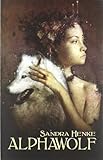 Alphawolf: Ein erotischer Werwolfroman Alphawolf: Ein erotischer Werwolfroman