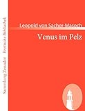 Venus im Pelz (Sammlung ZenodotErotische Bibliothek) Venus im Pelz (Sammlung ZenodotErotische Bibliothek)