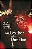 Das Lexikon des Dunklen Das Lexikon des Dunklen