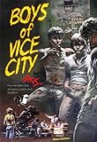 Boys of Vice City Boys of Vice City