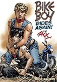 Bike Boy Rides Again (Bruno Gmunder Verlag) Bike Boy Rides Again (Bruno Gmunder Verlag)