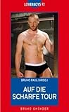 Loverboys 92: Auf die scharfe Tour Loverboys 92: Auf die scharfe Tour