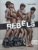 Bel Ami Rebels (Bruno Gmunder Verlag) Bel Ami Rebels (Bruno Gmunder Verlag)
