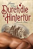 Durch die Hintertür Durch die Hintertür