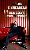 Der Jesus vom Sexshop: Stories von unterwegs Der Jesus vom Sexshop: Stories von unterwegs