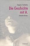 Die Geschichte mit A Die Geschichte mit A