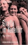 Giraffe im Nadelöhr: Erotischer Roman Giraffe im Nadelöhr: Erotischer Roman