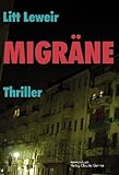 Migräne. Thriller Migräne. Thriller