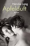 Apfelduft: Roman Apfelduft: Roman