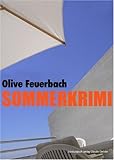 Sommerkrimi: Erotik-Thriller Sommerkrimi: Erotik-Thriller