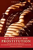 Das Lexikon der Prostitution Das Lexikon der Prostitution