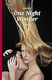 One Night Wonder One Night Wonder