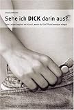 Sehe ich dick darin aus?: Dein Leben beginnt nicht erst, wenn du fünf Pfund weniger wiegst Sehe ich dick darin aus?: Dein Leben beginnt nicht erst, wenn du fünf Pfund weniger wiegst