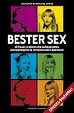 Bester Sex - 33 Frauen erzählen ihre aufregendsten, unanständigsten und romantischsten Abenteuer Bester Sex - 33 Frauen erzählen ihre aufregendsten, unanständigsten und romantischsten Abenteuer