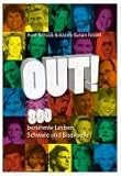 Out! 800 berühmte Lesben, Schwule und Bisexuelle Out! 800 berühmte Lesben, Schwule und Bisexuelle