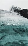 Berlin am Meer Berlin am Meer